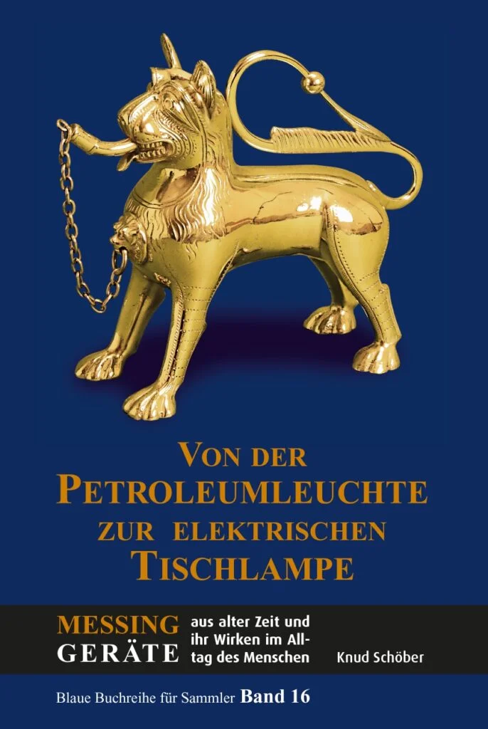 Von der Petroleumleuchte zur Tischlampe (In Vorbereitung)