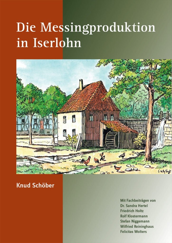 Die Messingproduktion in Iserlohn (In Vorbereitung)