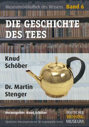 Die Geschichte des Tees