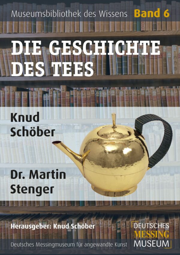 Die Geschichte des Tees