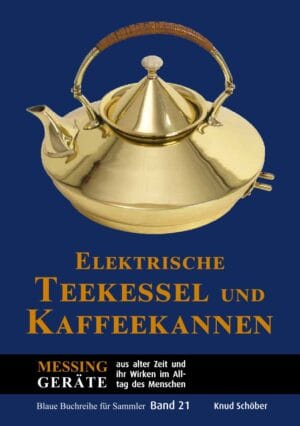 Elektrische Teekessel und Teekannen (In Vorbereitung)