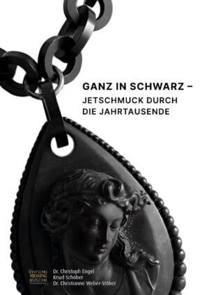 Ganz in Schwarz - Jetschmuck durch die Jahrtausende (In Vorbereitung)